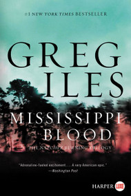 Mississippi Blood (A Novel) - 9780062644008 by Greg Iles, 9780062644008