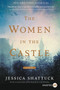 The Women in the Castle (A Novel) - 9780062644190 by Jessica Shattuck, 9780062644190