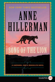 Song of the Lion (A Leaphorn, Chee & Manuelito Novel) - 9780062644275 by Anne Hillerman, 9780062644275