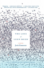 The Loss of Leon Meed (A Novel) by Josh Emmons, 9780743267199