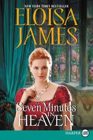 Seven Minutes in Heaven - 9780062644305 by Eloisa James, 9780062644305