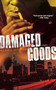 Damaged Goods (A Novel) by Roland S. Jefferson, 9780743268875