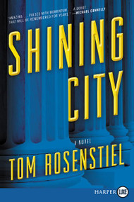 Shining City (A Novel) - 9780062644435 by Tom Rosenstiel, 9780062644435