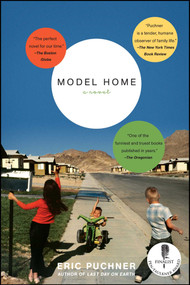 Model Home (A Novel) by Eric Puchner, 9780743270496
