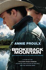 Brokeback Mountain (Now a Major Motion Picture) by Annie Proulx, 9780743271325