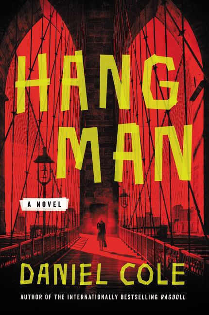 Hangman (A Novel) - 9780062653994 by Daniel Cole, 9780062653994