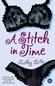 A Stitch in Time (A Novel) by Kathy Lette, 9780743273244