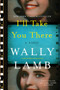 I'll Take You There (A Novel) - 9780062656308 by Wally Lamb, 9780062656308