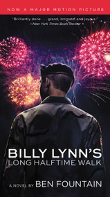 Billy Lynn's Long Halftime Walk (A Novel) by Ben Fountain, 9780062656568