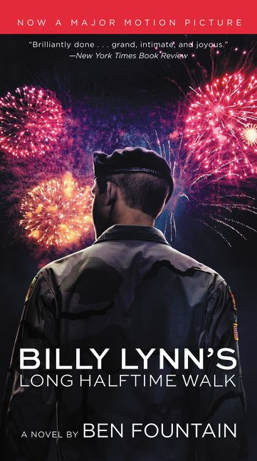 Billy Lynn's Long Halftime Walk (A Novel) by Ben Fountain, 9780062656568