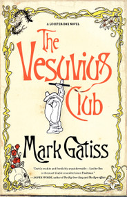 The Vesuvius Club (A Bit of Fluff) by Mark Gatiss, 9780743283946