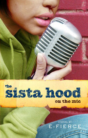 The Sista Hood (On the Mic) by E-Fierce, 9780743285155