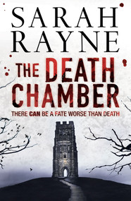The Death Chamber by Sarah Rayne, 9780743285841