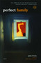 Perfect Family (A Novel) by Pam Lewis, 9780743291460