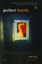 Perfect Family (A Novel) by Pam Lewis, 9780743291460