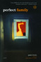 Perfect Family (A Novel) by Pam Lewis, 9780743291460