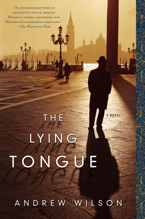 The Lying Tongue by Andrew Wilson, 9780743293983
