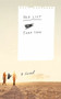 The List (A Novel) by Tara Ison, 9780743294157