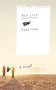 The List (A Novel) by Tara Ison, 9780743294157