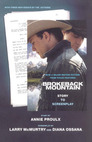 Brokeback Mountain: Story to Screenplay by Annie Proulx, Larry McMurtry, Diana Ossana, 9780743294164