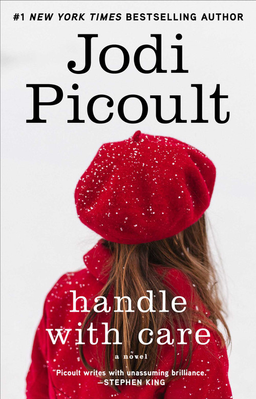 Handle with Care (A Novel) by Jodi Picoult, 9780743296427