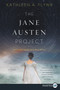 The Jane Austen Project by Kathleen A. Flynn, 9780062670311