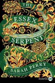 The Essex Serpent (A Novel) - 9780062670380 by Sarah Perry, 9780062670380