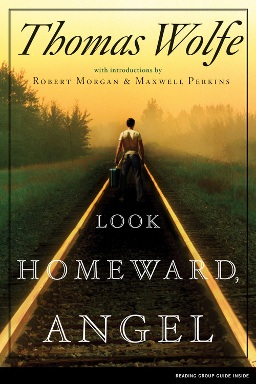 Look Homeward, Angel by Thomas Wolfe, 9780743297318