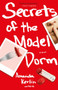 Secrets of the Model Dorm (A Novel) by Amanda Kerlin, Phil Oh, 9780743298278