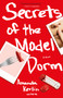 Secrets of the Model Dorm (A Novel) by Amanda Kerlin, Phil Oh, 9780743298278