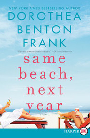 Same Beach, Next Year (A Novel) - 9780062670717 by Dorothea Benton Frank, 9780062670717