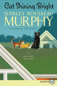 Cat Shining Bright (A Joe Grey Mystery) - 9780062670830 by Shirley Rousseau Murphy, 9780062670830
