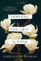 Someone You Love Is Gone (A Novel) by Gurjinder Basran, 9780062674609
