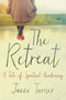 The Retreat (A Tale of Spiritual Awakening) by Jacci Turner, 9780062674647