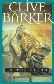 In the Flesh by Clive Barker, 9780743417334