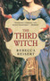 The Third Witch (A Novel) by Rebecca Reisert, 9780743417723