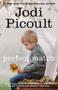 Perfect Match (A Novel) by Jodi Picoult, 9780743418737