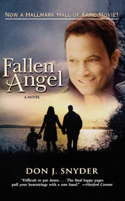 Fallen Angel (A Novel) by Don J. Snyder, 9780743422321