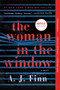 The Woman in the Window (A Novel) - 9780062678423 by A. J. Finn, 9780062678423