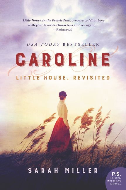 Caroline (Little House, Revisited) - 9780062685353 by Sarah Miller, 9780062685353