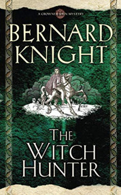The Witch Hunter - 9780743449892 by Bernard Knight, 9780743449892