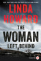 The Woman Left Behind (A Novel) - 9780062686961 by Linda Howard, 9780062686961