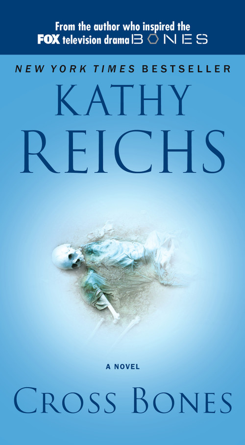 Cross Bones by Kathy Reichs, 9780743453028