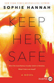 Keep Her Safe (A Novel) - 9780062688057 by Sophie Hannah, 9780062688057