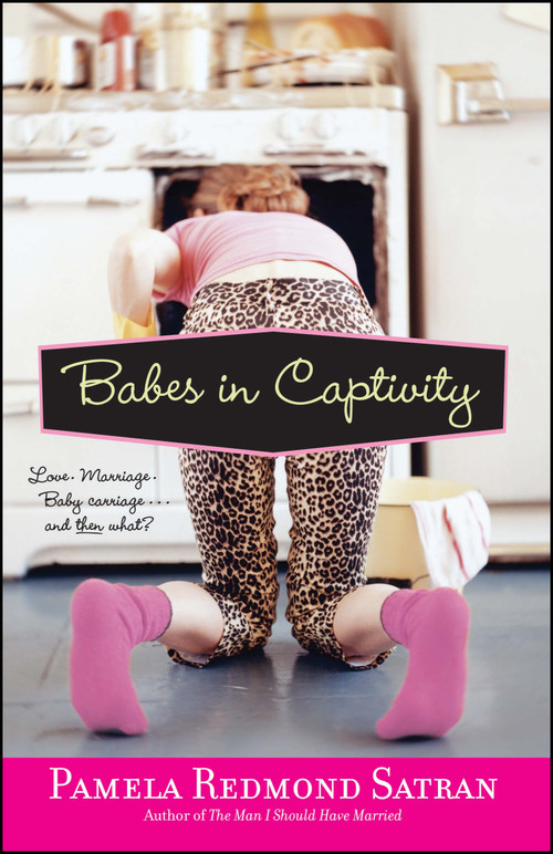 Babes in Captivity by Pamela Redmond, 9780743463553