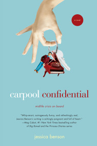 Carpool Confidential by Jessica Benson, 9780743463874
