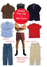 Dress You Up in My Love by Diane Stingley, 9780743464918