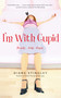 I'm With Cupid - 9780743464925 by Diane Stingley, 9780743464925