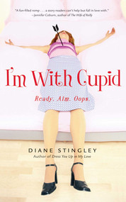 I'm With Cupid - 9780743464925 by Diane Stingley, 9780743464925