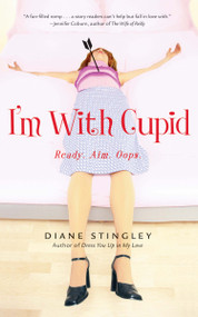 I'm With Cupid - 9780743464925 by Diane Stingley